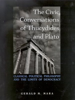 cover image of The Civic Conversations of Thucydides and Plato